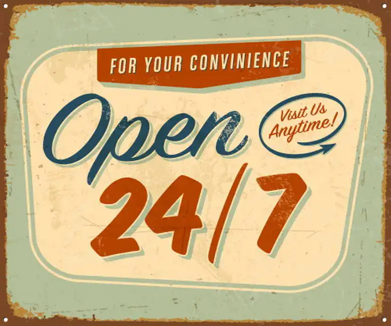 Unknown: Open 24/7