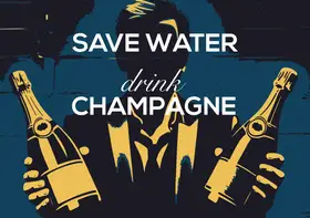 Magnusson, Andreas: Save water - Drink champagne