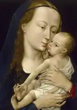 Weyden, Rogier van der: Madonna and child